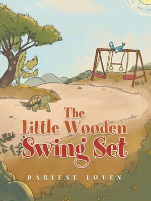 cover image of The Little Wooden Swing Set